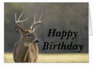 Happy Birthday Hunting Quotes Smoky Mountain Buck Animal Hunting Happy Birthday Card