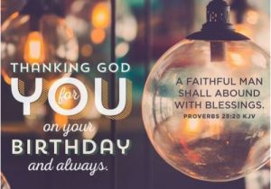 Happy Birthday Husband Christian Quotes Spiritual Birthday Wishes for My Husband and Father