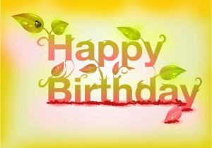 Happy Birthday Images with Quotes Free Download Happy Anniversary Birthdays Wallpapers Cakes and Wishes