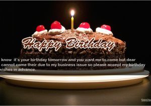 Happy Birthday In Advance Quotes Happy Birthday In Advance Via Sms Wishes Quotes Messages