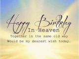 Happy Birthday In Heaven Quotes Brother Best Birthday Quotes Happy Birthday In Heaven Brother