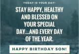 Happy Birthday Inspirational Quotes for son 35 Unique and Amazing Ways to Say Quot Happy Birthday son Quot