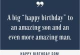 Happy Birthday Inspirational Quotes for son 35 Unique and Amazing Ways to Say Quot Happy Birthday son Quot