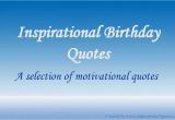 Happy Birthday Inspirational Quotes Friends Inspirational Birthday Quotes for Friends Quotesgram