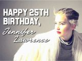 Happy Birthday Jennifer Banner Happy 25th Birthday Jennifer Lawrence Beautiful now by
