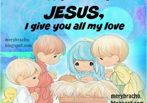 Happy Birthday Jesus Picture Quotes Happy Birthday Jesus I Give You All My Love Christian