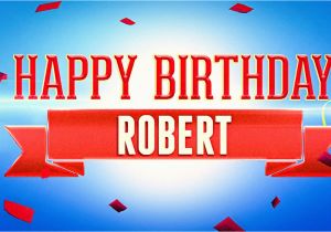 Happy Birthday Ka Banner Happy Birthday Robert Youtube