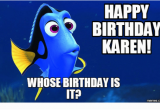 Happy Birthday Karen Banner 25 Best Memes About Happy Birthday Karen Happy Birthday