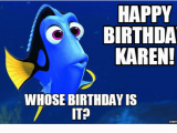 Happy Birthday Karen Banner 25 Best Memes About Happy Birthday Karen Happy Birthday