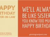 Happy Birthday Like A Sister Quotes Happy Birthday Sister In Law Greetings Wishes and Messages