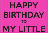 Happy Birthday Lil Sister Quotes Baby Sister Birthday Quotes Quotesgram