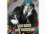 Happy Birthday Literary Quotes Items Similar to Go Wilde This Birthday Funny Oscar