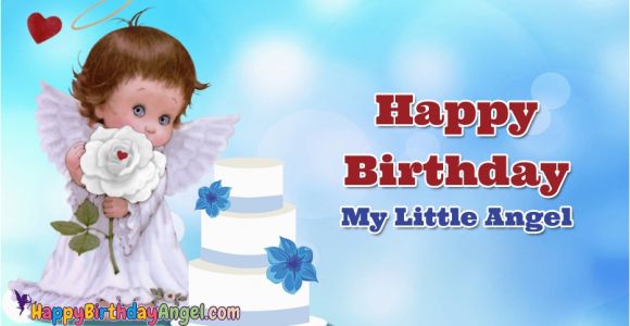 Happy Birthday Little Angel Quotes Happy Birthday Angel Cake Images Pictures