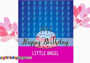 Happy Birthday Little Angel Quotes Happy Birthday Little Angel Images