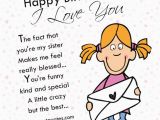 Happy Birthday Little Sister Funny Quotes Happy Birthday Sis I Love You Pictures Photos and