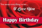 Happy Birthday Love Cards for Her Happy Birthday Wishes for Love Wishes for Him or Her