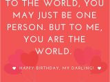 Happy Birthday Love Quotes for Girlfriend Happy Quotes for Her Super Happy Birthday Quotes for