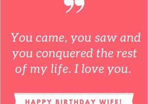 Happy Birthday Love Quotes for Wife Happy Birthday Wife Say Happy Birthday with A Lovely Quote