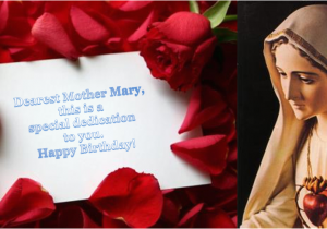 Happy Birthday Mama Mary Quotes Birthday Of the Blessed Virgin Mary Greetings 2011