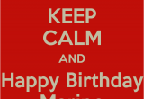 Happy Birthday Marine Cards Keep Calm and Happy Birthday Marine Poster G Keep Calm