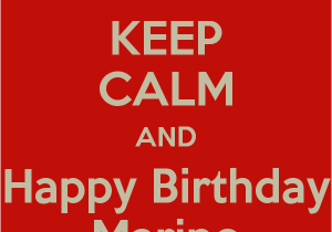 Happy Birthday Marine Cards Keep Calm and Happy Birthday Marine Poster G Keep Calm