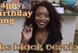 Happy Birthday Meme Black Woman Happy Birthday song the Black Version Youtube