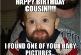 Happy Birthday Meme for Cousin Happy Birthday Meme Best Funny Bday Memes