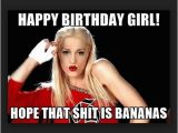 Happy Birthday Meme Funny Girl Happy Birthday Girl Memes Wishesgreeting