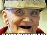 Happy Birthday Memes for Guys Old Man Birthday Memes Wishesgreeting