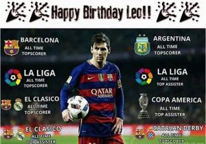 Happy Birthday Messi Quotes Happy Birthday King Lionel Messi Troll Football