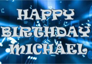 Happy Birthday Michael Quotes Happy Birthday Michael Grimm Youtube