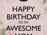 Happy Birthday Mom Picture Quotes Happy Birthday Mother Quotes Sayings Happy Birthday