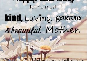 Happy Birthday Mom Pictures and Quotes 101 Happy Birthday Mom Quotes and Wishes with Images