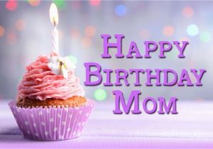 Happy Birthday Mom Pictures and Quotes 35 Happy Birthday Mom Quotes Birthday Wishes for Mom