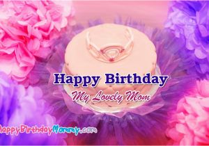 Happy Birthday Mom Quotes Wallpapers the Gallery for Gt Happy Birthday Mom Wallpaper