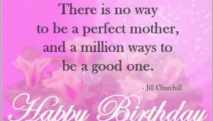 Happy Birthday Mom Short Quotes Happy Birthday Mom Quotes Quotes and Sayings