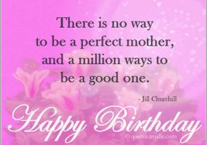 Happy Birthday Mom Short Quotes Happy Birthday Mom Quotes Quotes and Sayings