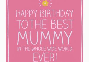 Happy Birthday Mommy Cards Happy Jackson Happy Birthday to the Best Mummy Card