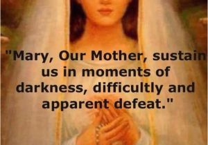 Happy Birthday Mother Mary Quotes Quotes Pope Francis On Mary Quotesgram