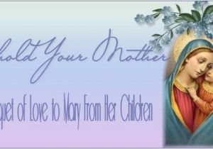 Happy Birthday Mother Mary Quotes the Nativity Mother Mary the World S First Love
