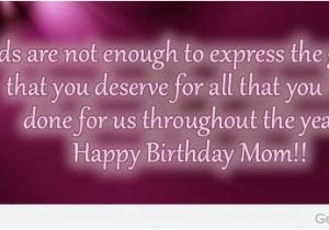 Happy Birthday Mother Quote Birthday Quotes for Moms
