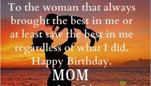 Happy Birthday Mother Quotes From son Happy Birthday Mom Quotes