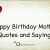 Happy Birthday Mother Quotes Sayings 15 Happy Birthday Mother Quotes and Sayings Quote Amo