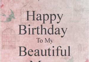 Happy Birthday Mum Quotes Uk Happy Birthday to My Mom Quotes Quotesgram