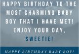 Happy Birthday My Baby Boy Quotes Happy Birthday Baby Boy 33 Emotional Quotes that Say It All