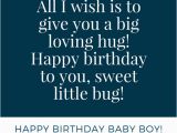 Happy Birthday My Baby Boy Quotes Happy Birthday Baby Boy 33 Emotional Quotes that Say It All