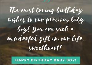 Happy Birthday My Baby Boy Quotes Happy Birthday Baby Boy 33 Emotional Quotes that Say It All