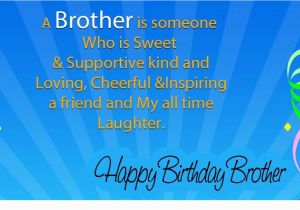 Happy Birthday My Big Brother Quotes Happy Birthday Brother 50 Brother 39 S Birthday Wishes