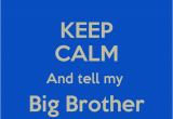 Happy Birthday My Big Brother Quotes Happy Birthday Older Brother Quotes Quotesgram
