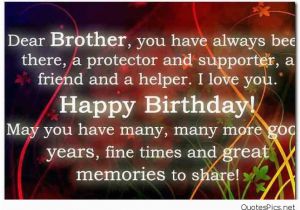 Happy Birthday My Big Brother Quotes Happy Birthday Wishes Texts and Quotes for Brothers